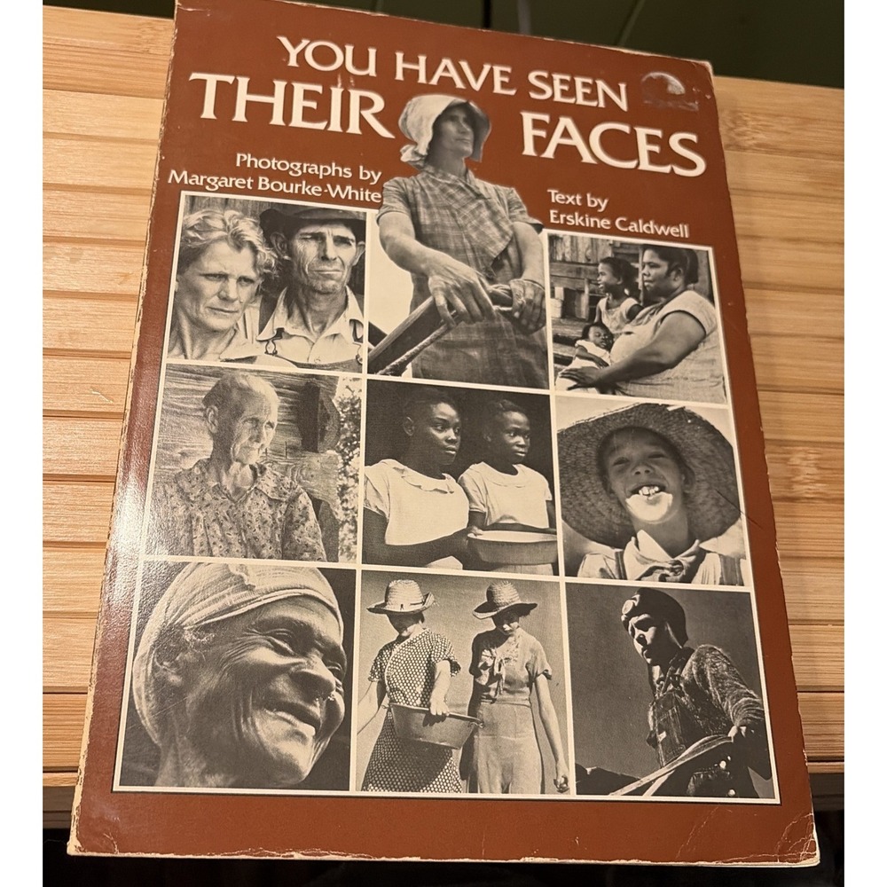 Erskine CALDWELL, Margaret Bourke-White / You Have Seen Their Faces 1975